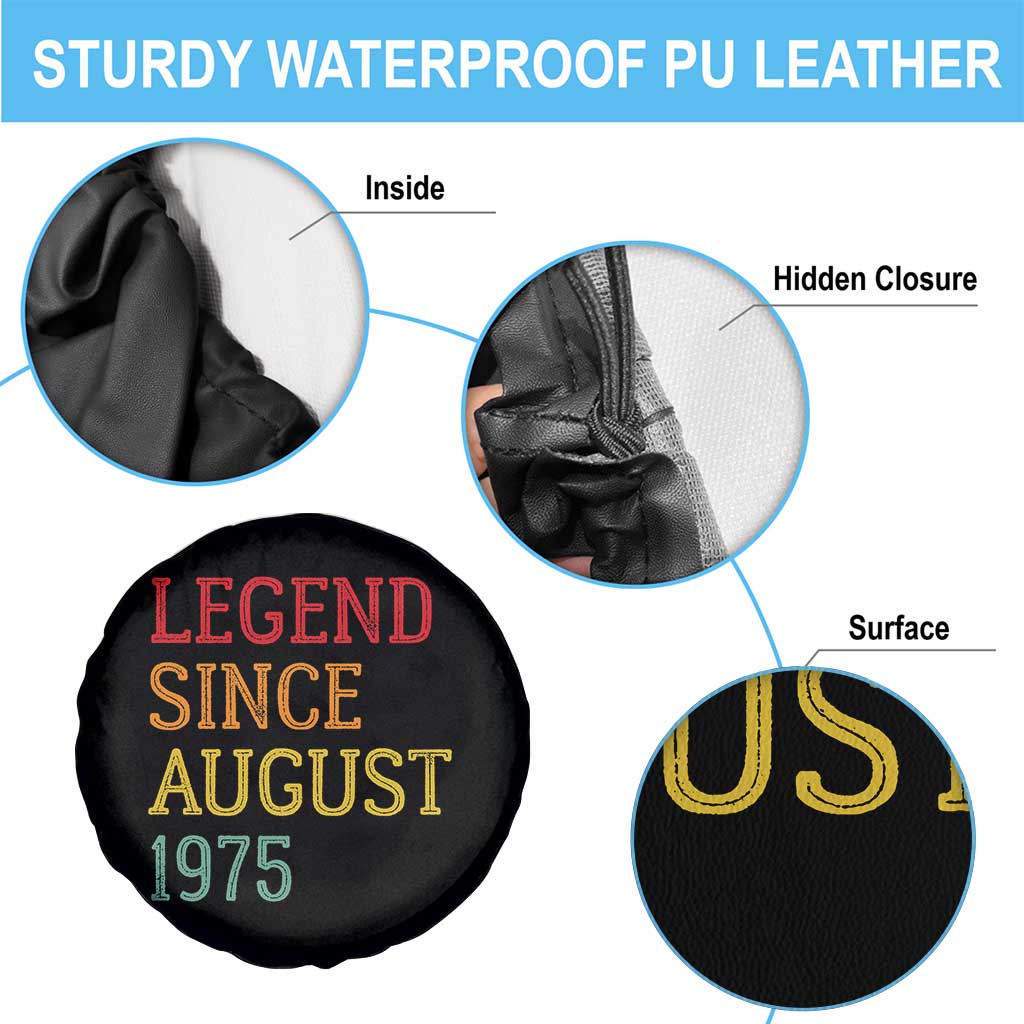 Legend Since August 1975 Spare Tire Cover Vintage Retro 50th Birthday Gifts TS10 Print Your Wear