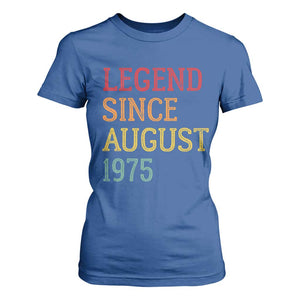 Legend Since August 1975 T Shirt For Women Vintage Retro 50th Birthday Gifts TS10 Royal Blue Print Your Wear