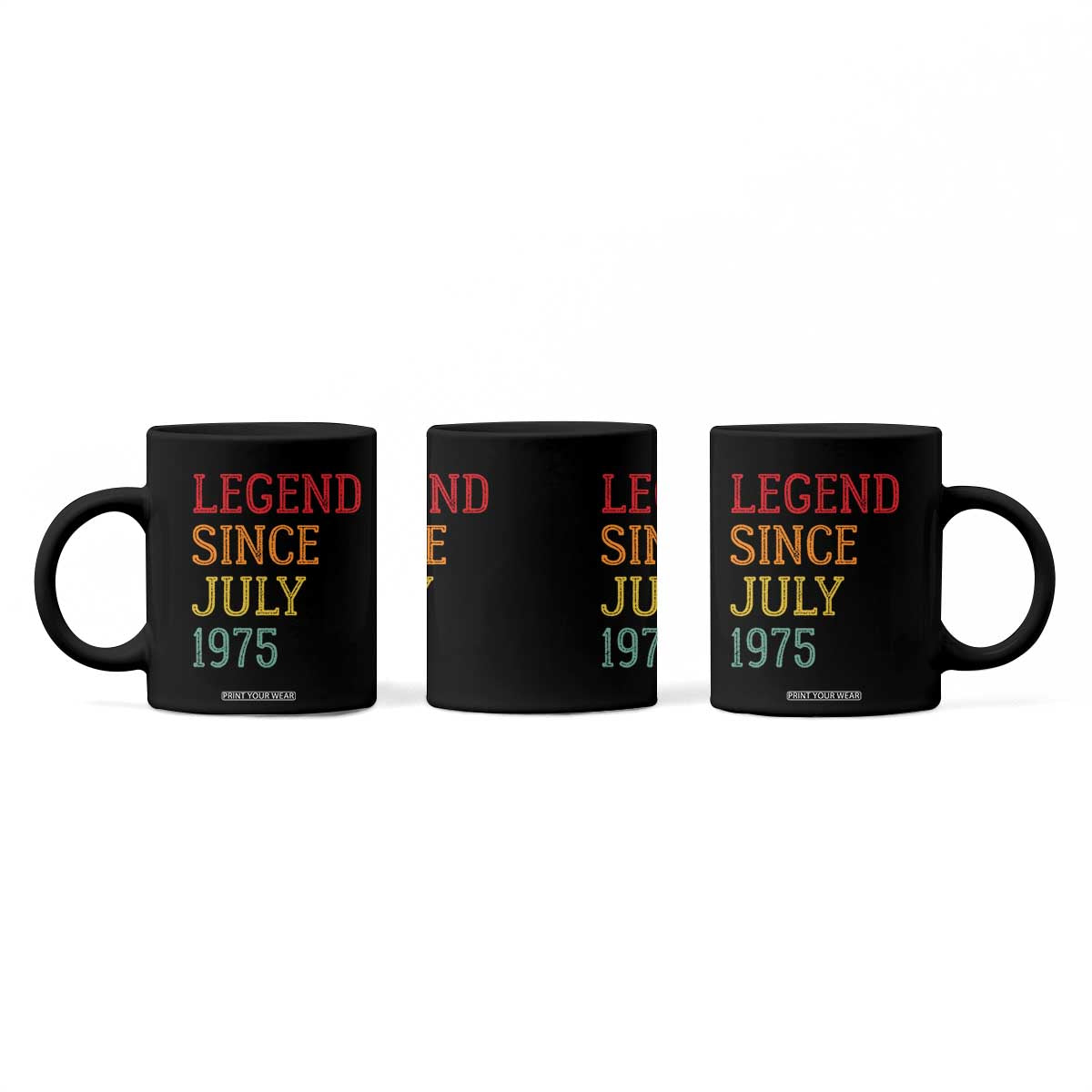 Legend Since July 1975 Coffee Mug Vintage Retro 50th Birthday Gifts TS10 Print Your Wear
