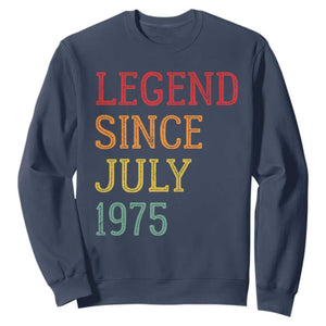 Legend Since July 1975 Sweatshirt Vintage Retro 50th Birthday Gifts TS10 Navy Print Your Wear