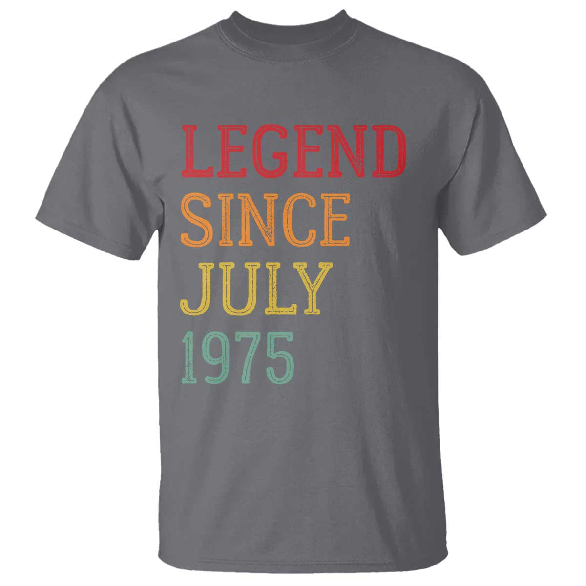 Legend Since July 1975 T Shirt Vintage Retro 50th Birthday Gifts TS10 Charcoal Print Your Wear