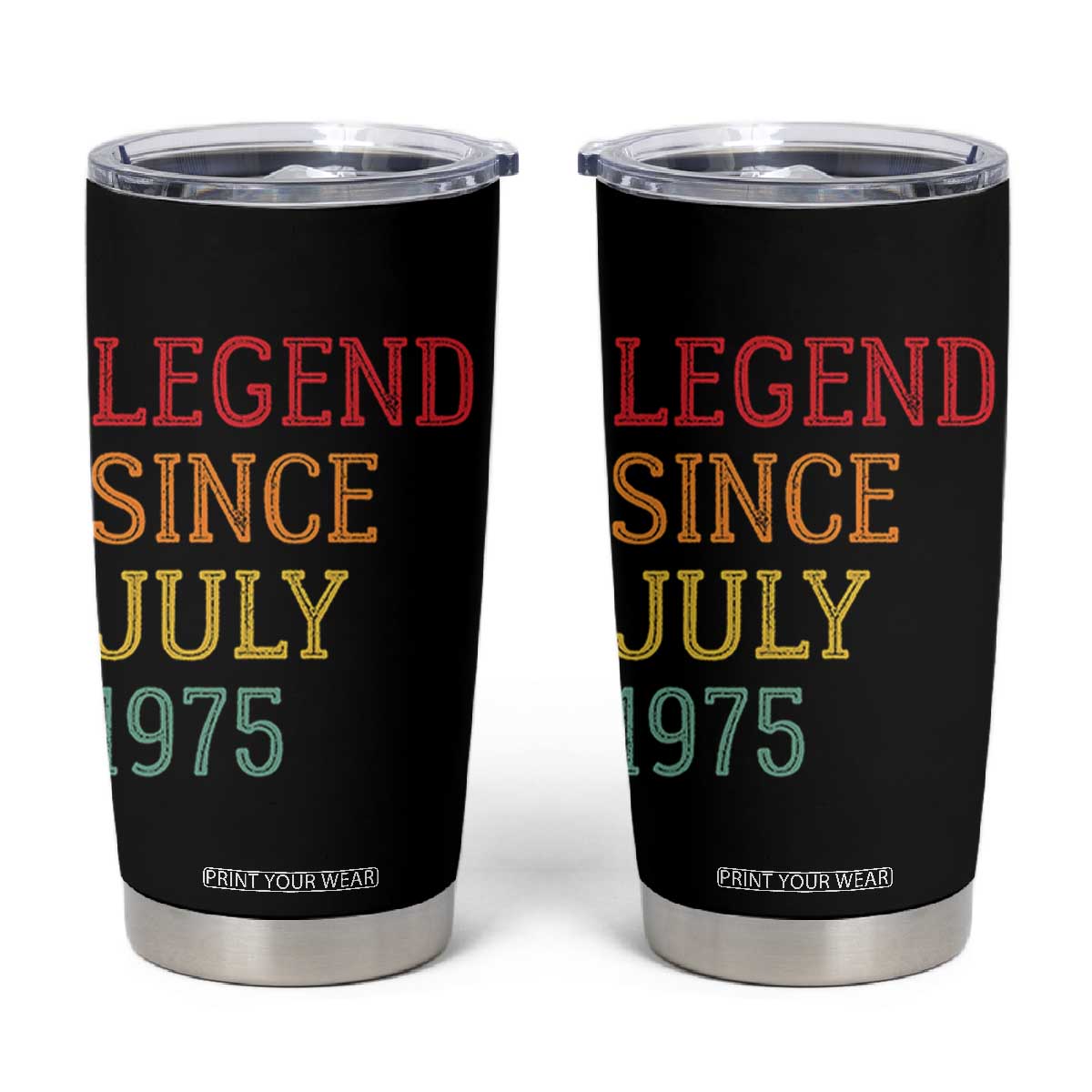 Legend Since July 1975 Tumbler Cup Vintage Retro 50th Birthday Gifts TS10 Black Print Your Wear