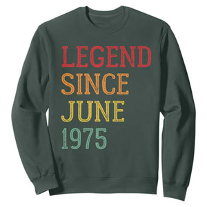 Legend Since June 1975 Sweatshirt Vintage Retro 50th Birthday Gifts TS10 Dark Forest Green Print Your Wear