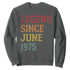 Legend Since June 1975 Sweatshirt Vintage Retro 50th Birthday Gifts TS10 Dark Heather Print Your Wear