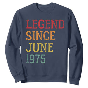 Legend Since June 1975 Sweatshirt Vintage Retro 50th Birthday Gifts TS10 Navy Print Your Wear