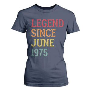 Legend Since June 1975 T Shirt For Women Vintage Retro 50th Birthday Gifts TS10 Navy Print Your Wear