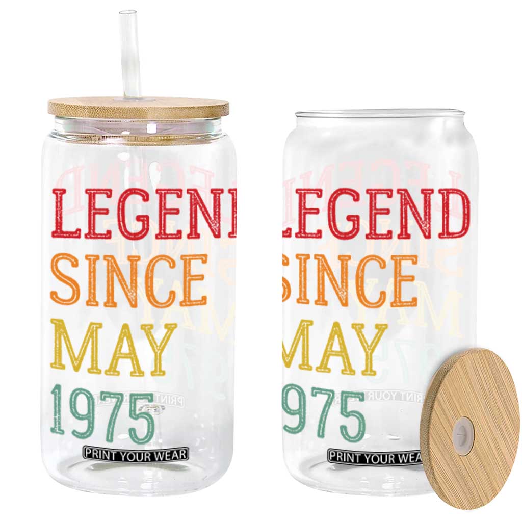 Legend Since May 1975 Glass Can Vintage Retro 50th Birthday Gifts TS10 Black Print Your Wear