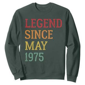 Legend Since May 1975 Sweatshirt Vintage Retro 50th Birthday Gifts TS10 Dark Forest Green Print Your Wear