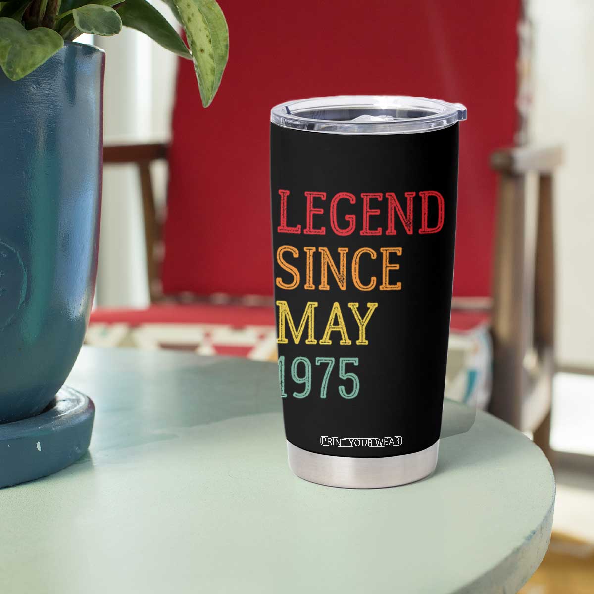 Legend Since May 1975 Tumbler Cup Vintage Retro 50th Birthday Gifts TS10 Print Your Wear