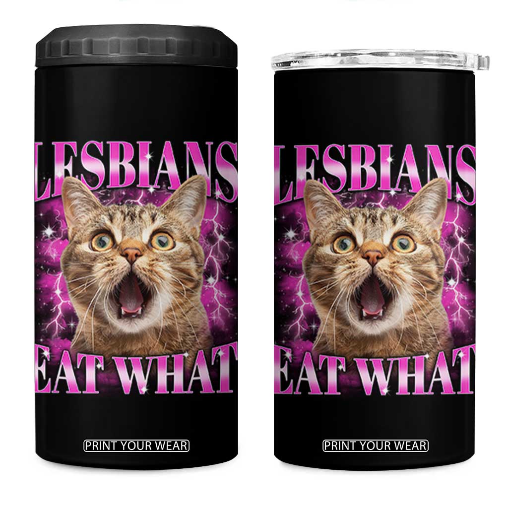 Lesbians Eat What 4 in 1 Can Cooler Tumbler Funny Cat Gay Pride LGBTQ Pun TS10 One Size: 16 oz Black Print Your Wear