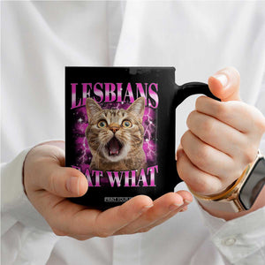 Lesbians Eat What Coffee Mug Funny Cat Gay Pride LGBTQ Pun TS10 Print Your Wear