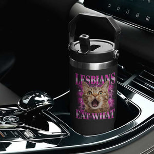 Lesbians Eat What Flip Straw Tumbler Funny Cat Gay Pride LGBTQ Pun TS10 Print Your Wear