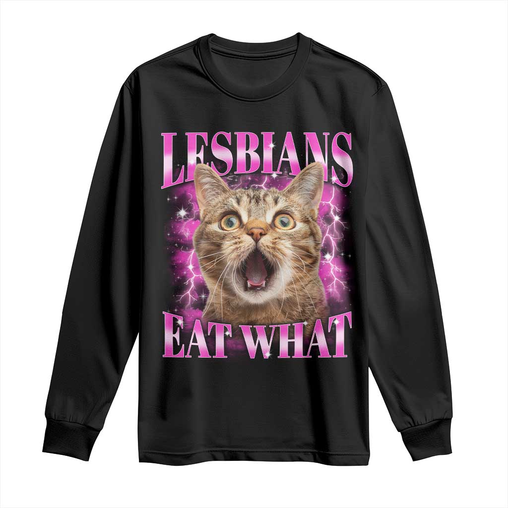 Lesbians Eat What Long Sleeve Shirt Funny Cat Gay Pride LGBTQ Pun TS10 Black Print Your Wear