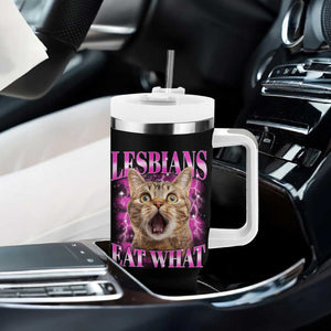 Lesbians Eat What Tumbler With Handle Funny Cat Gay Pride LGBTQ Pun TS10 Print Your Wear