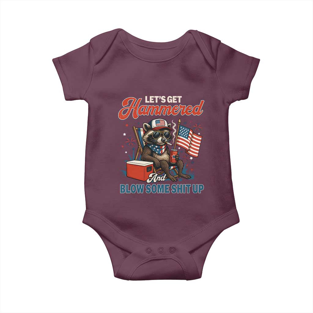 Lets Get Hammered and Blow Some Shit Up Baby Onesie Raccoon 4th Of July America TS10 Maroon Print Your Wear
