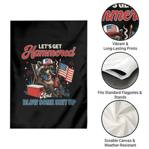 Lets Get Hammered and Blow Some Shit Up Garden Flag Raccoon 4th Of July America TS10 Print Your Wear