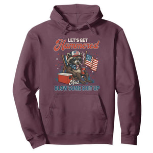 Lets Get Hammered and Blow Some Shit Up Hoodie Raccoon 4th Of July America TS10 Maroon Print Your Wear