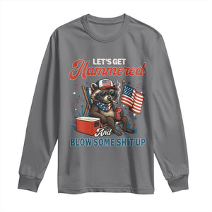 Lets Get Hammered and Blow Some Shit Up Long Sleeve Shirt Raccoon 4th Of July America TS10 Charcoal Print Your Wear