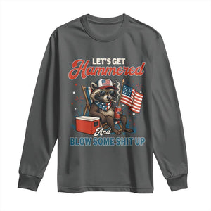 Lets Get Hammered and Blow Some Shit Up Long Sleeve Shirt Raccoon 4th Of July America TS10 Dark Heather Print Your Wear