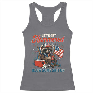 Lets Get Hammered and Blow Some Shit Up Racerback Tank Top Raccoon 4th Of July America TS10 Charcoal Print Your Wear
