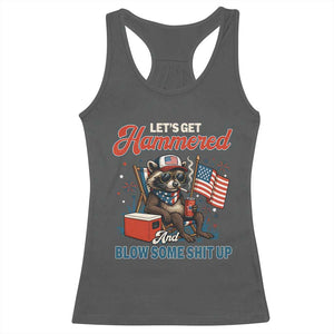 Lets Get Hammered and Blow Some Shit Up Racerback Tank Top Raccoon 4th Of July America TS10 Dark Heather Print Your Wear