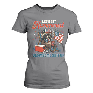 Lets Get Hammered and Blow Some Shit Up T Shirt For Women Raccoon 4th Of July America TS10 Charcoal Print Your Wear