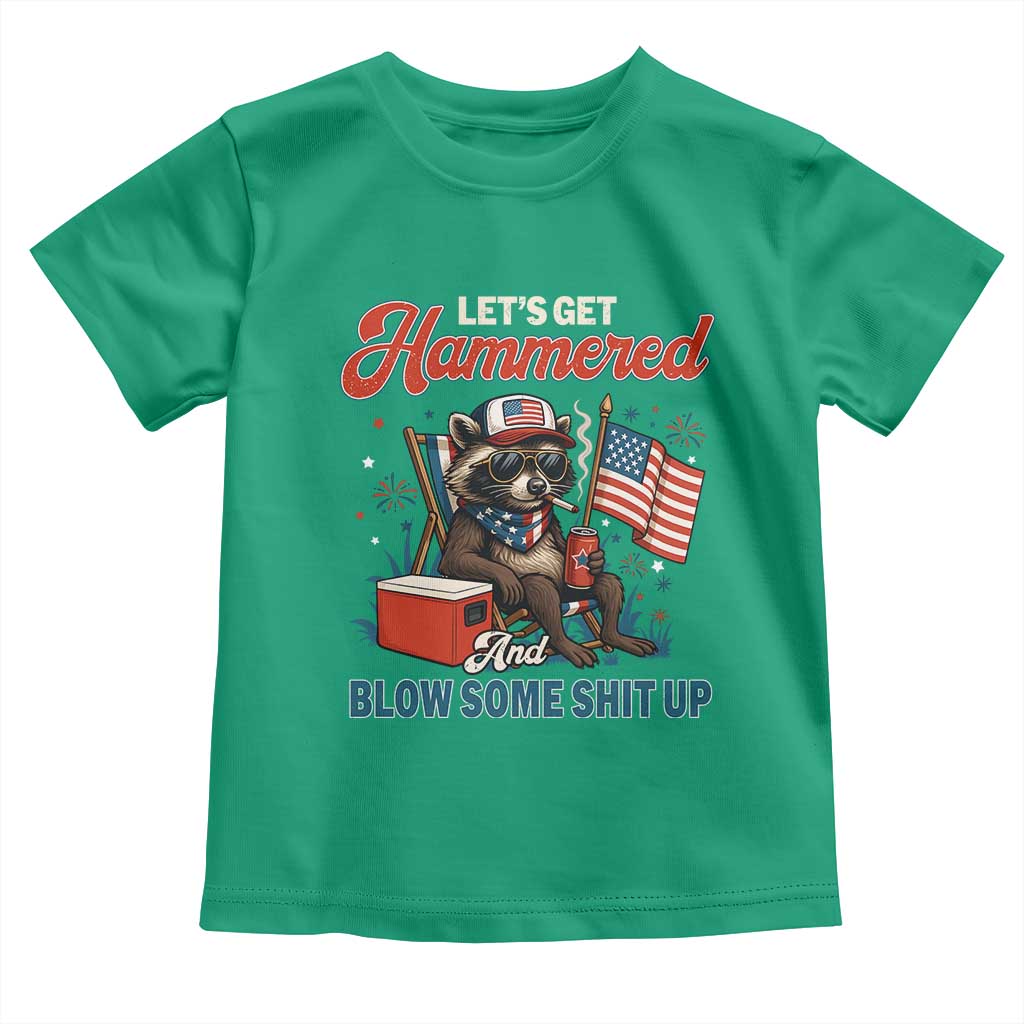 Lets Get Hammered and Blow Some Shit Up Toddler T Shirt Raccoon 4th Of July America TS10 Irish Green Print Your Wear