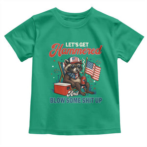 Lets Get Hammered and Blow Some Shit Up Toddler T Shirt Raccoon 4th Of July America TS10 Irish Green Print Your Wear