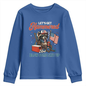 Lets Get Hammered and Blow Some Shit Up Youth Sweatshirt Raccoon 4th Of July America TS10 Royal Blue Print Your Wear