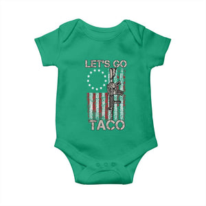 Lets Go Taco Betsy Ross Flag Baby Onesie Vintage Patriotic Rifle Gun Rights TS02 Irish Green Print Your Wear