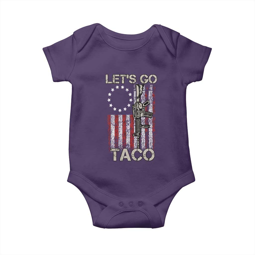 Lets Go Taco Betsy Ross Flag Baby Onesie Vintage Patriotic Rifle Gun Rights TS02 Purple Print Your Wear