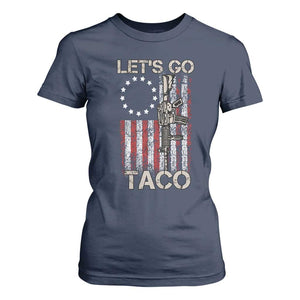 Lets Go Taco Betsy Ross Flag T Shirt For Women Vintage Patriotic Rifle Gun Rights TS02 Navy Print Your Wear