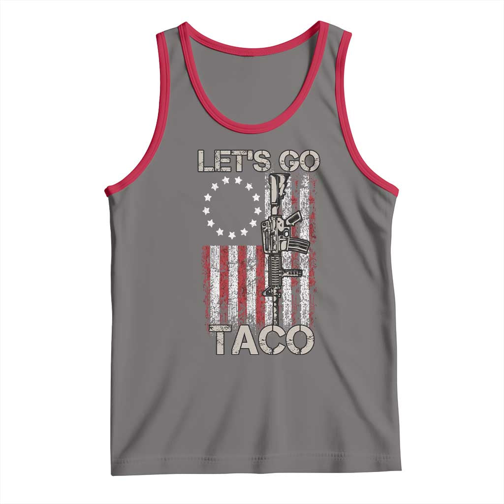 Lets Go Taco Betsy Ross Flag Tank Top Vintage Patriotic Rifle Gun Rights TS02 Deep Heather Red Print Your Wear