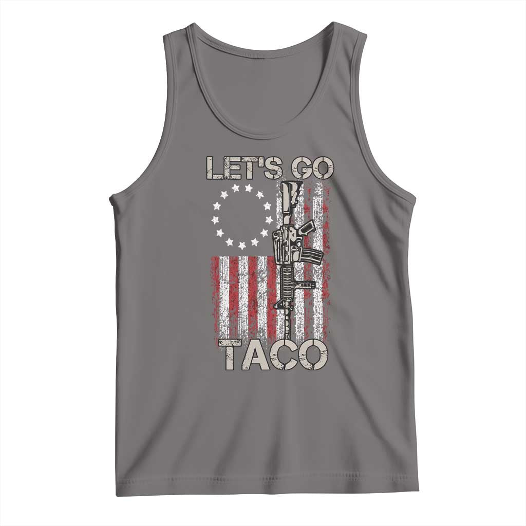 Lets Go Taco Betsy Ross Flag Tank Top Vintage Patriotic Rifle Gun Rights TS02 Deep Heather Print Your Wear