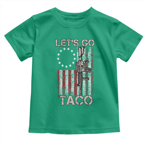 Lets Go Taco Betsy Ross Flag Toddler T Shirt Vintage Patriotic Rifle Gun Rights TS02 Irish Green Print Your Wear