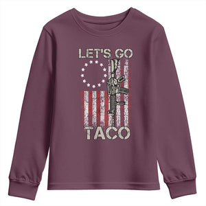 Lets Go Taco Betsy Ross Flag Youth Sweatshirt Vintage Patriotic Rifle Gun Rights TS02 Maroon Print Your Wear