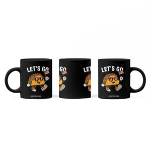 Lets Go Taco Patriotic Coffee Mug Funny 4th of July Food Humor TS02 Print Your Wear
