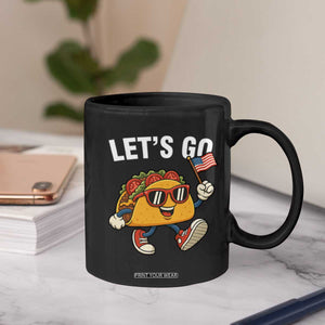 Lets Go Taco Patriotic Coffee Mug Funny 4th of July Food Humor TS02 Print Your Wear