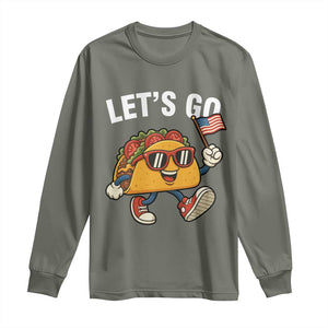 Lets Go Taco Patriotic Long Sleeve Shirt Funny 4th of July Food Humor TS02 Military Green Print Your Wear