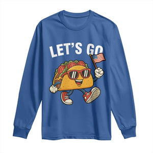 Lets Go Taco Patriotic Long Sleeve Shirt Funny 4th of July Food Humor TS02 Royal Blue Print Your Wear