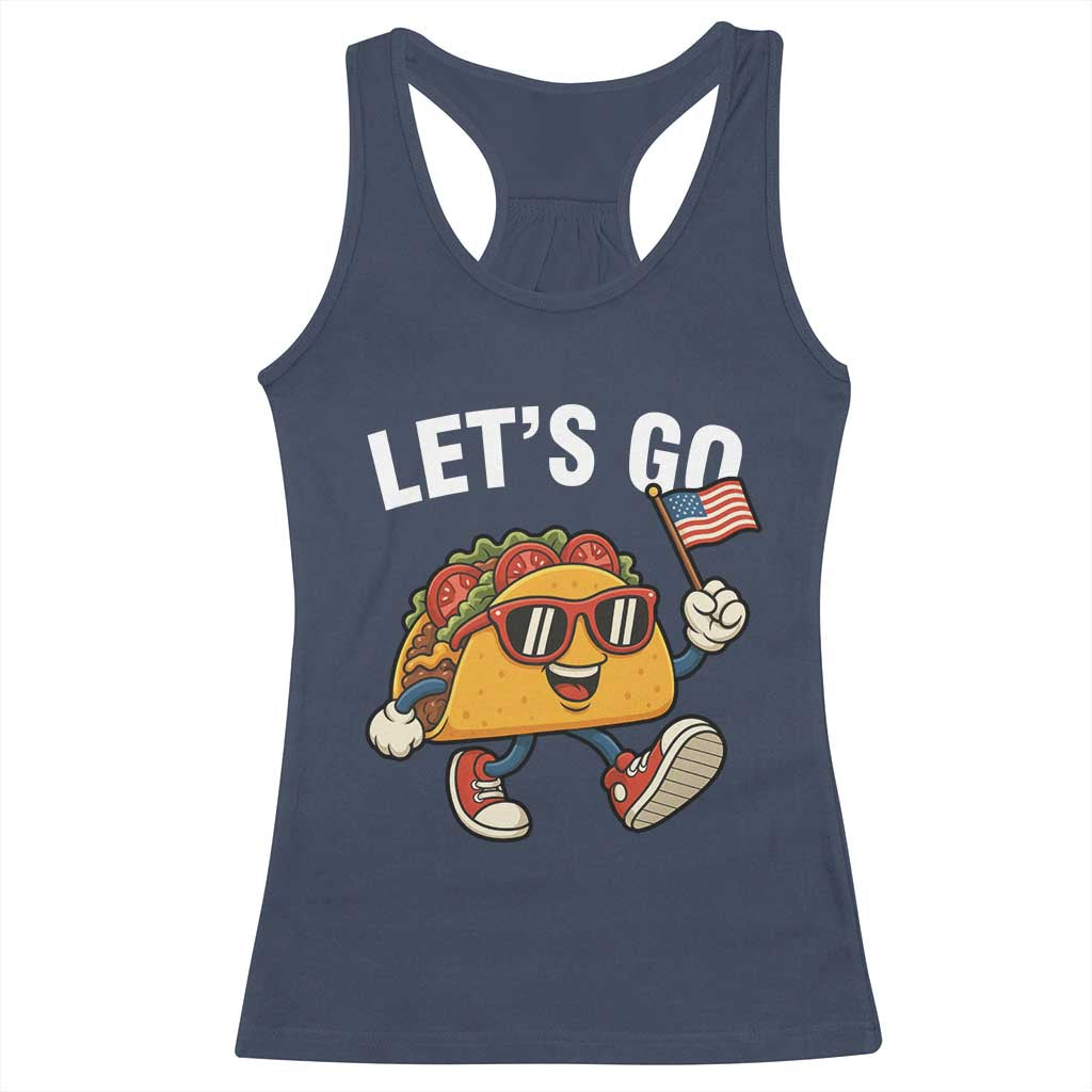 Lets Go Taco Patriotic Racerback Tank Top Funny 4th of July Food Humor TS02 Navy Print Your Wear
