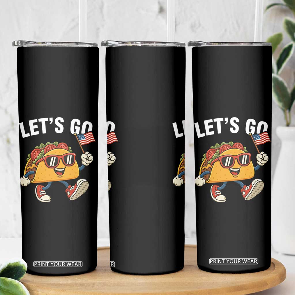 Lets Go Taco Patriotic Skinny Tumbler Funny 4th of July Food Humor TS02 Print Your Wear