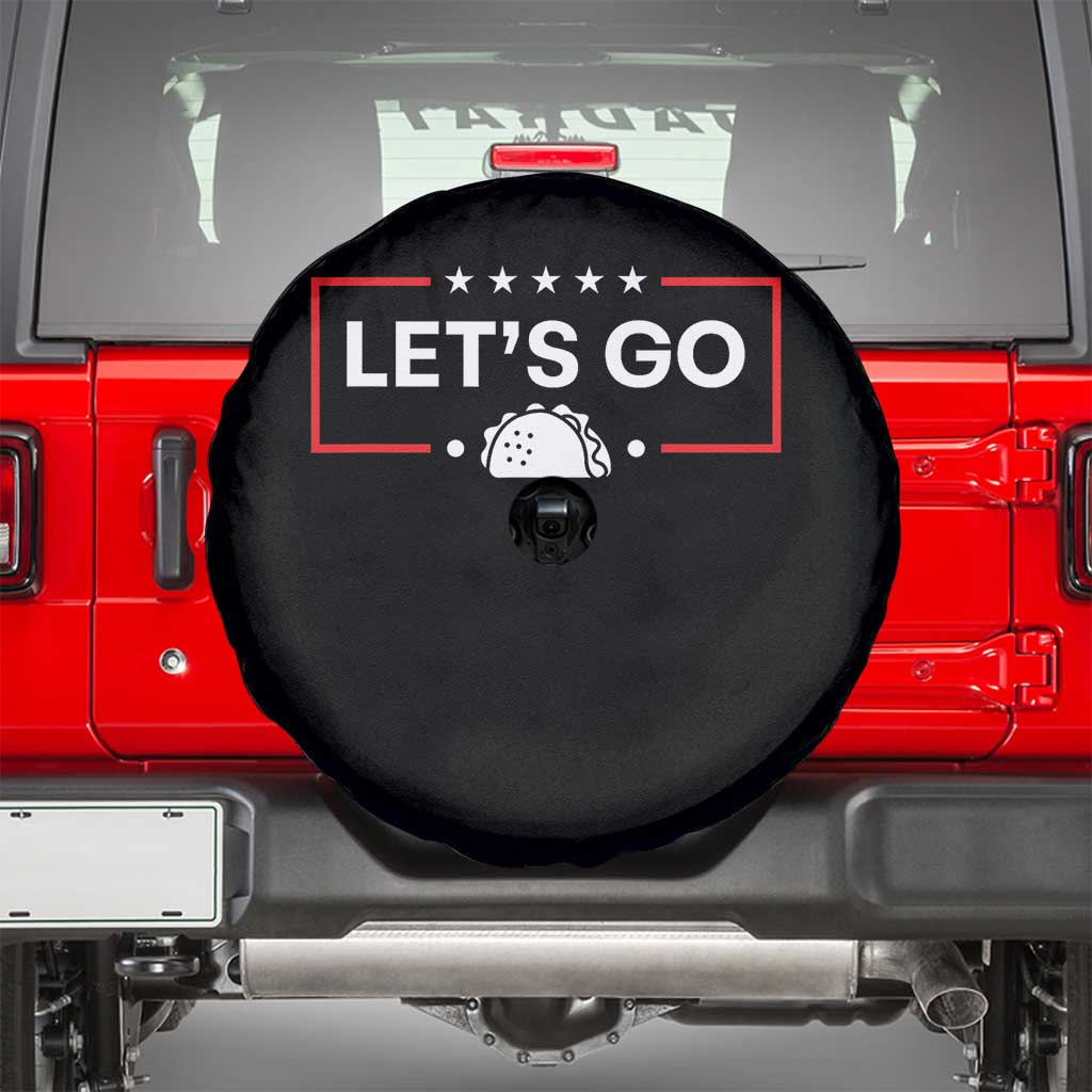Let's Go Taco Spare Tire Cover Tacos for President Political Satire TS02 Black Print Your Wear
