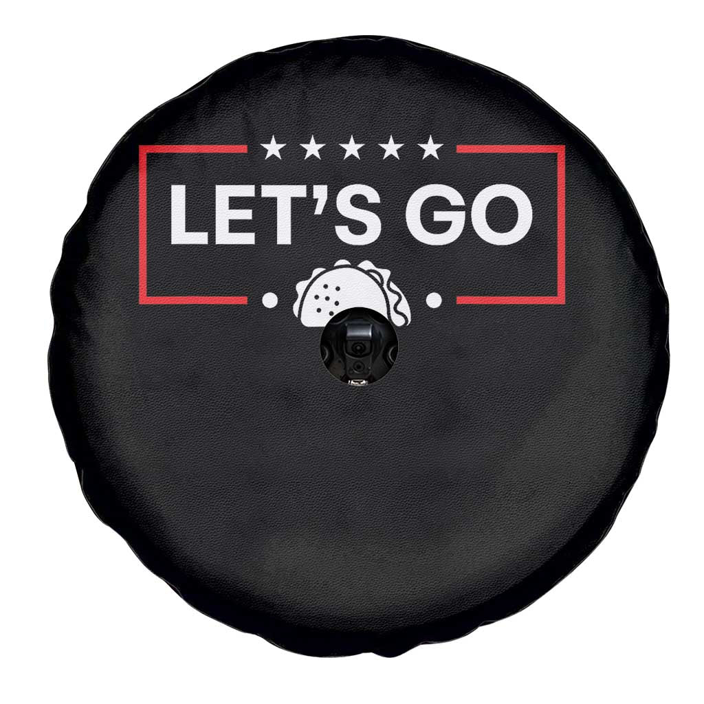 Let's Go Taco Spare Tire Cover Tacos for President Political Satire TS02 Print Your Wear