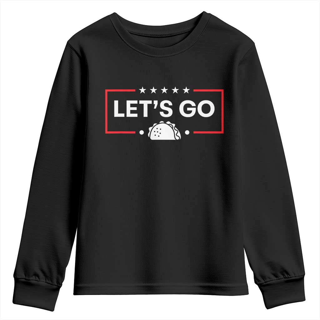 Let's Go Taco Youth Sweatshirt Tacos for President Political Satire TS02 Black Print Your Wear