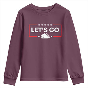 Let's Go Taco Youth Sweatshirt Tacos for President Political Satire TS02 Maroon Print Your Wear