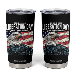 Liberation Day April 2 2025 Tumbler Cup Fair Trade Patriotic American Eagle USA Flag TS02 Black Print Your Wear