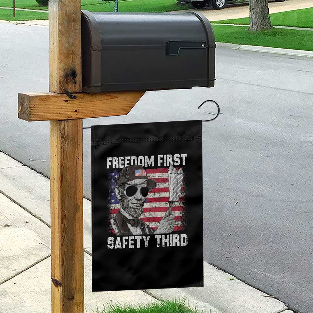 Lincoln 4th Of July Garden Flag Abe Freedom First Safety Third American Flag TS10 Print Your Wear