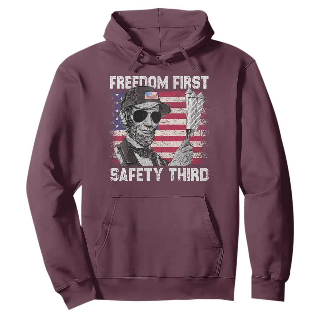 Lincoln 4th Of July Hoodie Abe Freedom First Safety Third American Flag TS10 Maroon Print Your Wear