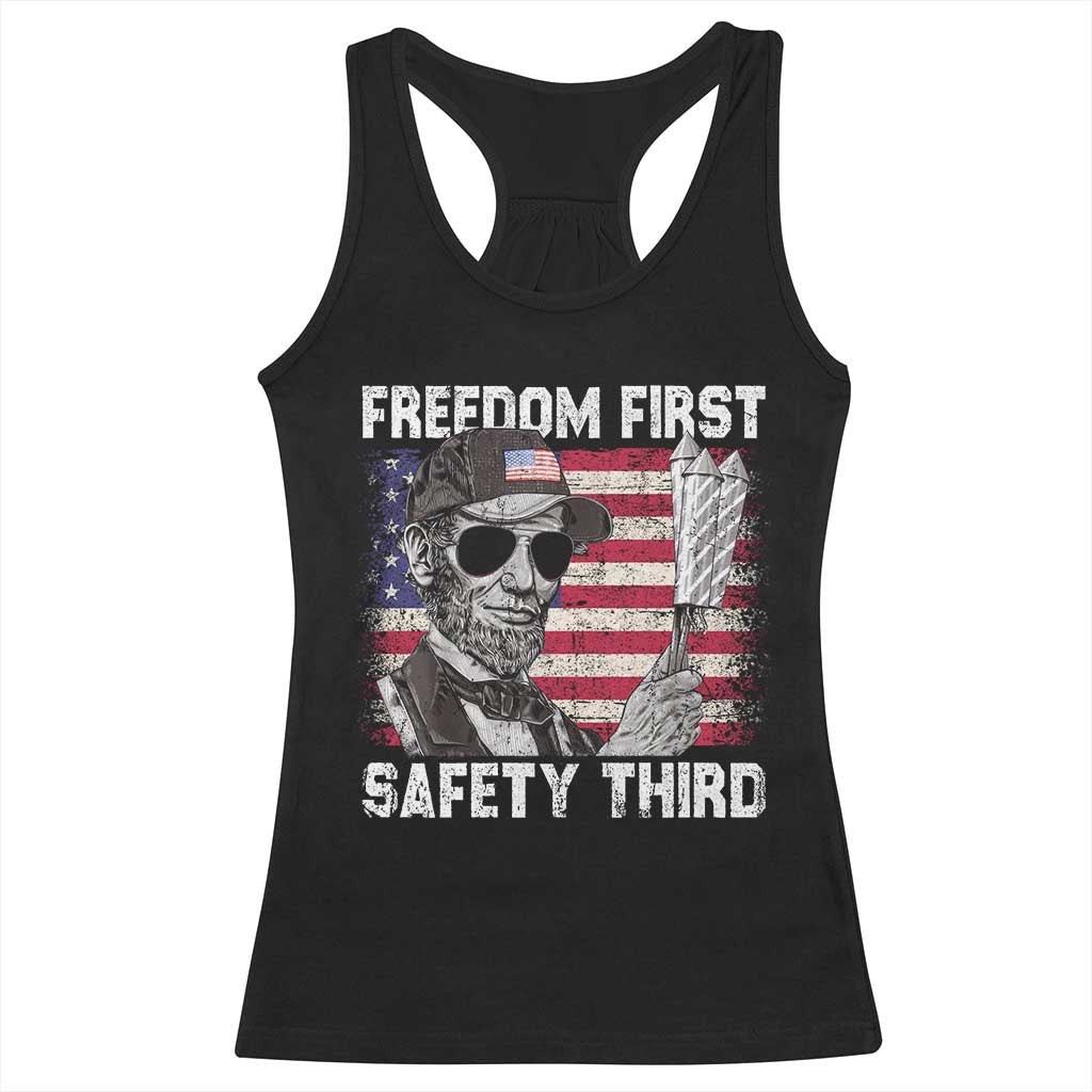 Lincoln 4th Of July Racerback Tank Top Abe Freedom First Safety Third American Flag TS10 Black Print Your Wear